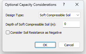 Optional Capacity Considerations - Soft Soil