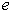 e Symbol